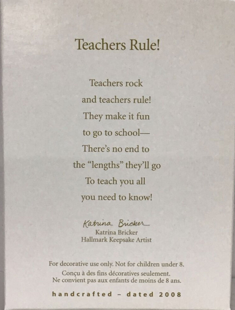 Teachers Rule! - Teacher Gift (Hallmark Keepsake Ornaments) ornament collectible [Barcode 795902027742] - Main Image 4