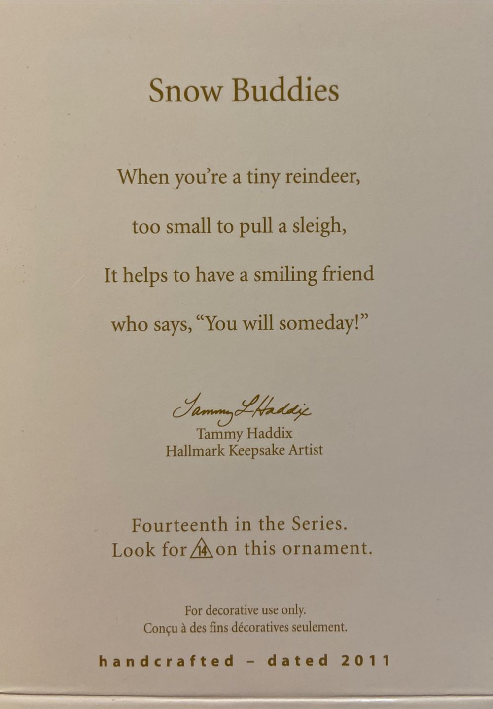 Snow Buddies #14 (2011) Repaint - Snow Buddies Companion (Snow Buddies) ornament collectible [Barcode 795902194390] - Main Image 2