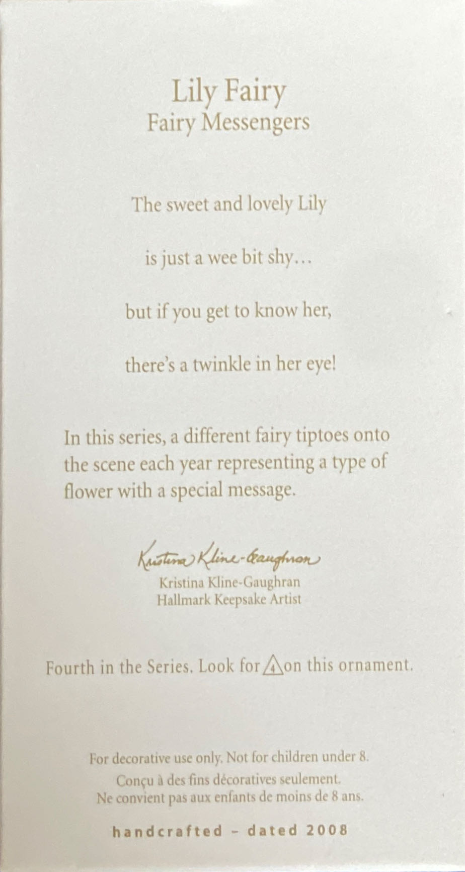 Hallmark Keepsake. Fairy Messengers. 2008. Lily Fairy. 4th In Series. Sculpted By Kristina Kline Gaughran. - Fairy Messengers (4th In Series: Lily Fairy) ornament collectible - Main Image 2