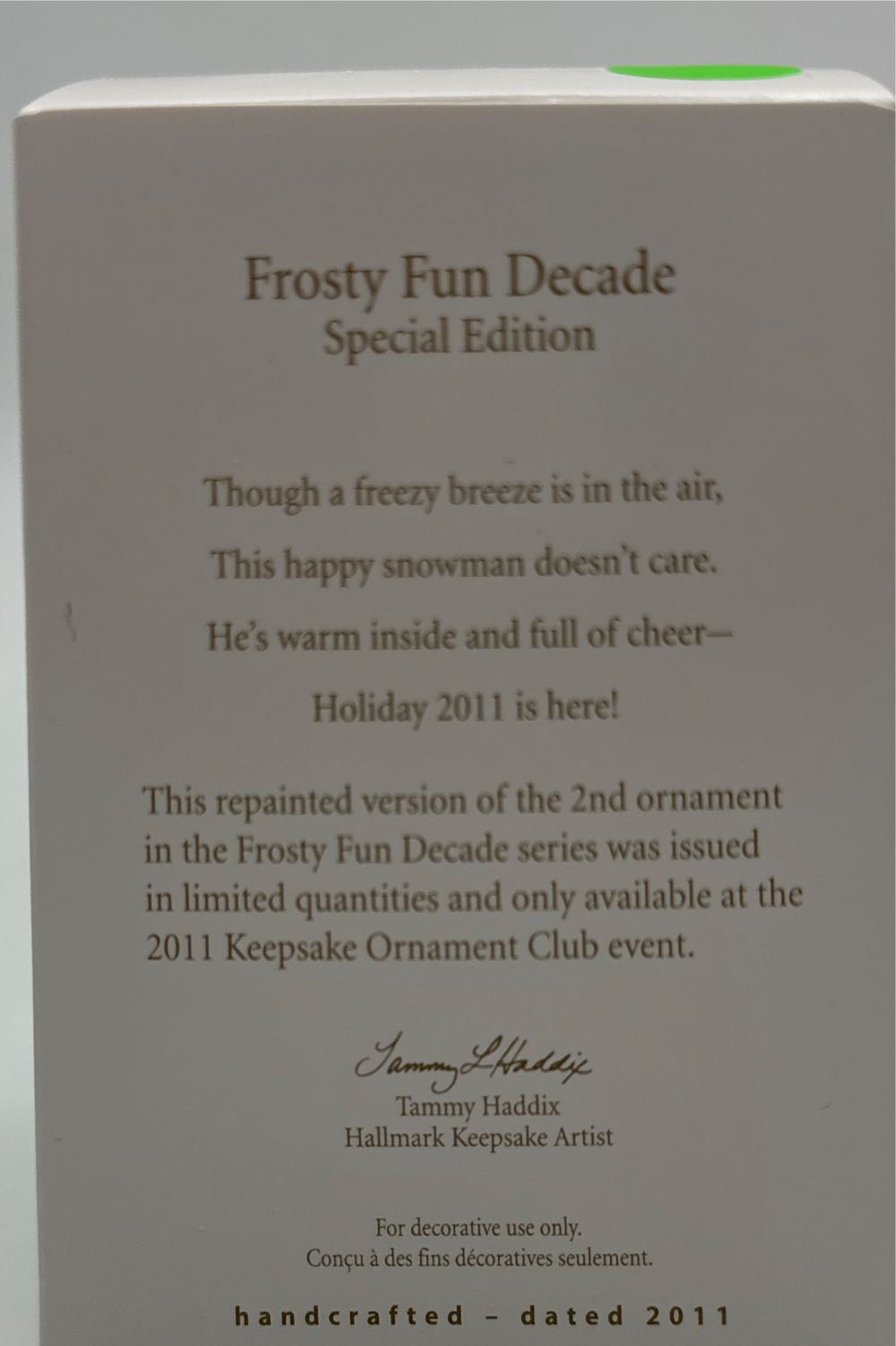 Frosty Fun Decade Repaint - Frosty Fun Decade Companion (Frosty Fun Decade) ornament collectible [Barcode 795902206345] - Main Image 2