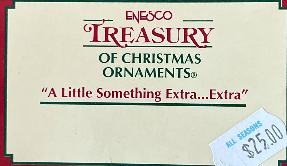Enesco. Treasury Of Christmas Ornaments. 1995. A Little Something Extra…Extra. Premiere Dealer Exclusive. Limited To 10,000 Pieces. - Premiere Dealer Exclusive: Limited To 10,000 Pieces (A Little Something Extra…Extra) ornament collectible [Barcode 045544198189] - Main Image 3