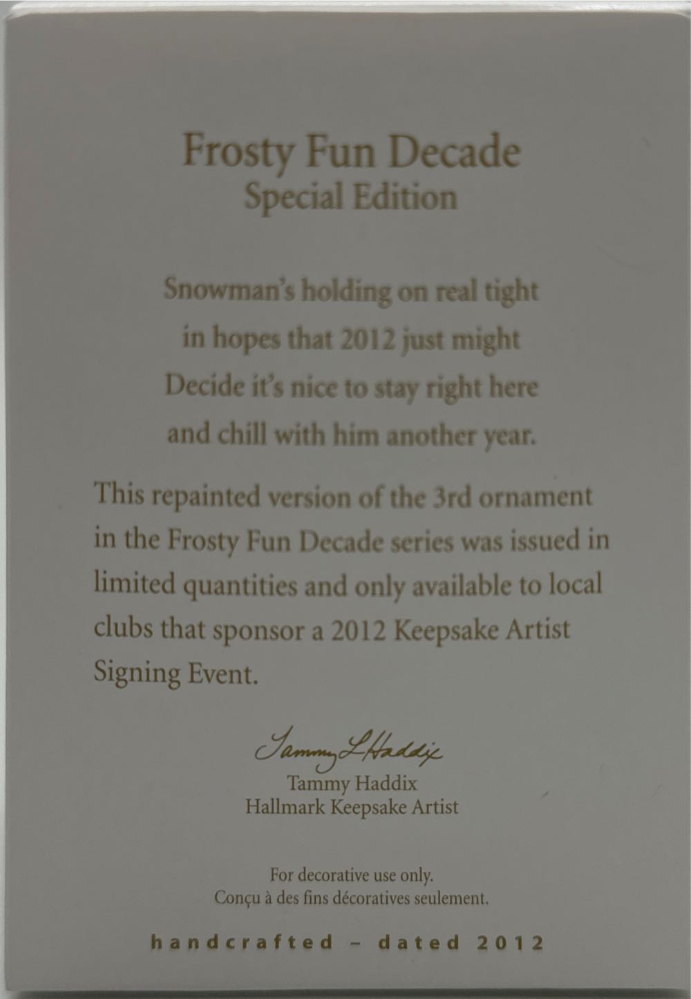 Frosty Fun Decade Repaint - Special Edition Repaint (Frosty Fun Decade) ornament collectible - Main Image 2