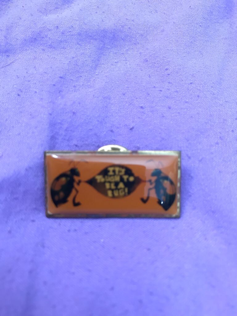 It’s Tough To Be A Bug! - Pin pin collectible - Main Image 1