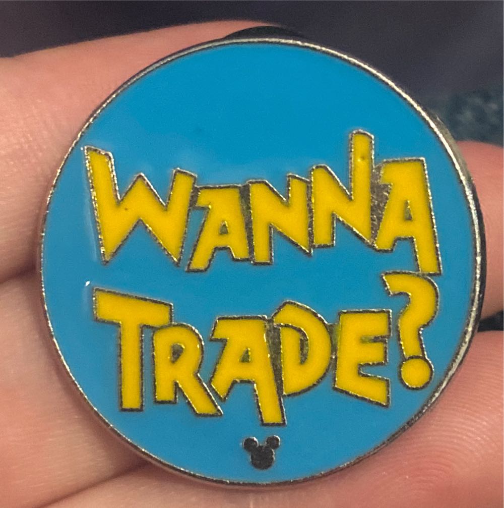 Wanna Trade? - Disney Trading Pin - Traded pin collectible - Main Image 3