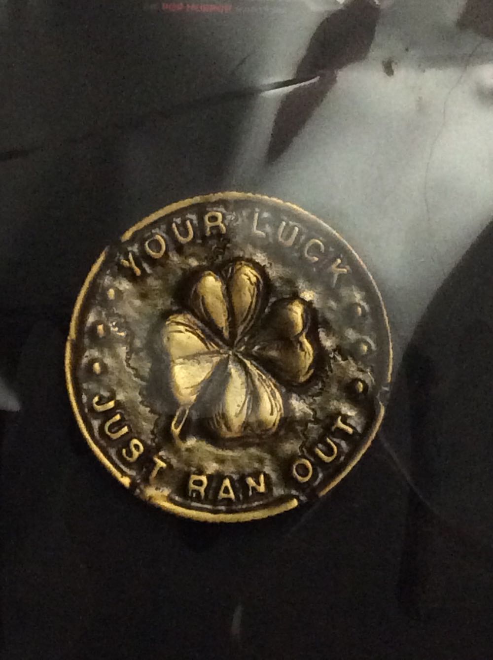 Your Luck Just Ran Out - Metal Enamel pin collectible [Barcode 850072030005] - Main Image 2