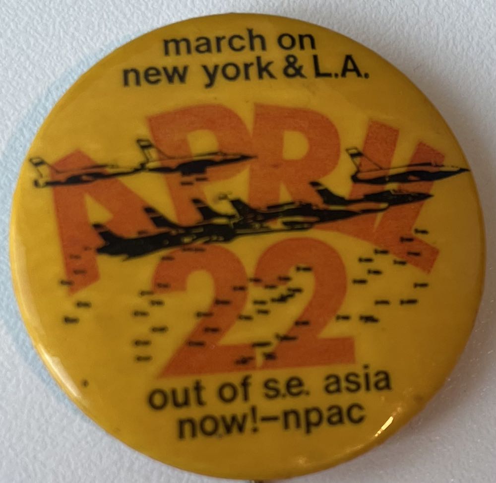 April 22 March on New York & L.A. Out of A.E. Asia Now!-npac - Button pin collectible - Main Image 1