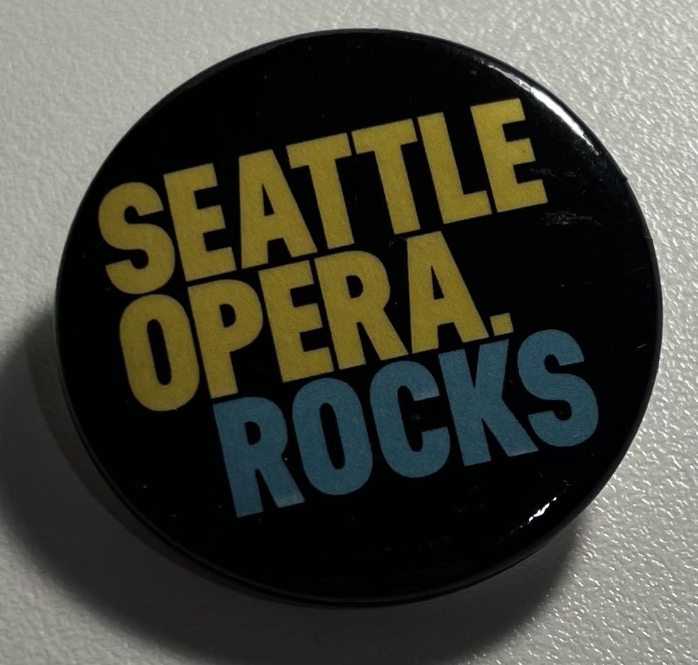 Seattle Opera Rocks - Button pin collectible - Main Image 1