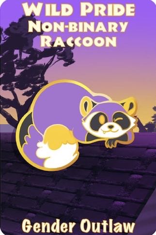 Non Binary Raccoon Wild Pride Pin Gay Breakfast - Gold Plated Hard Enamel pin collectible - Main Image 2