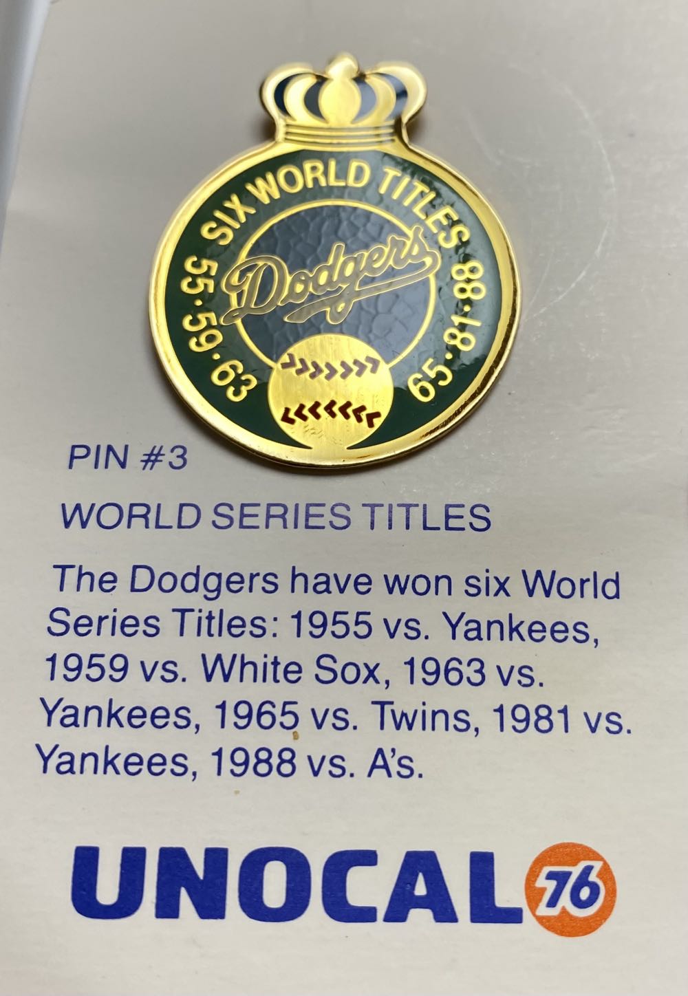 Dodgers Six World Series Titles Crown Unocal 76 - Pin pin collectible - Main Image 2