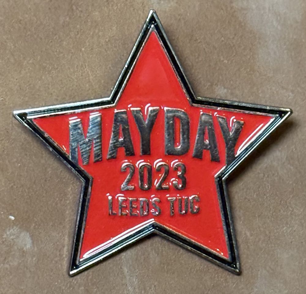 May Day - Workers of the World Unite