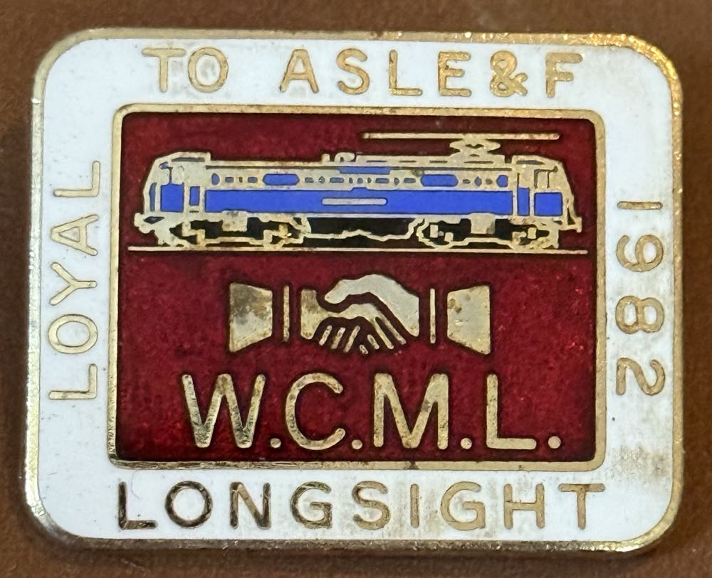 Associated Society of Locomotive Engineers and Firemen - Still Loyal to ASLEF 1982-2012