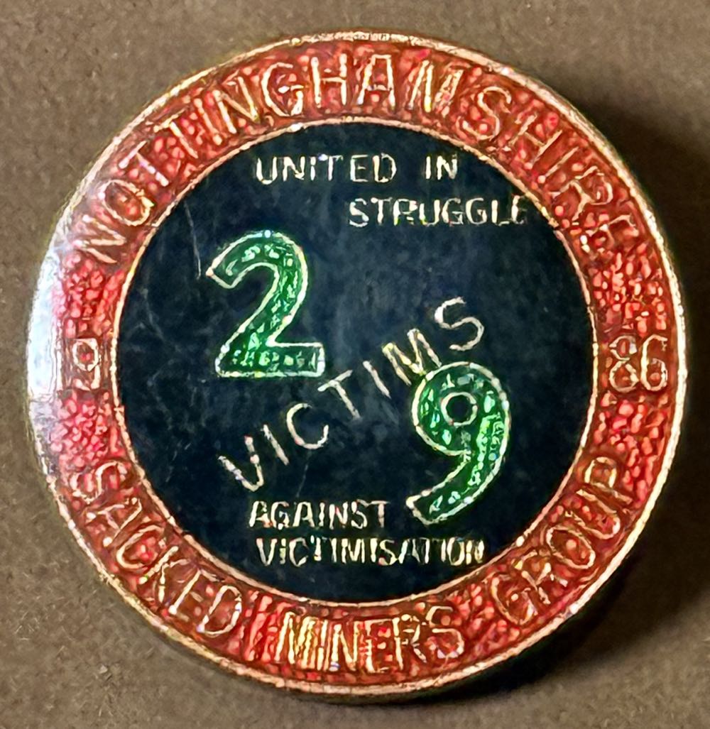 National Union of Mineworkers - Ilkeston Solidarity Group 1984-1985