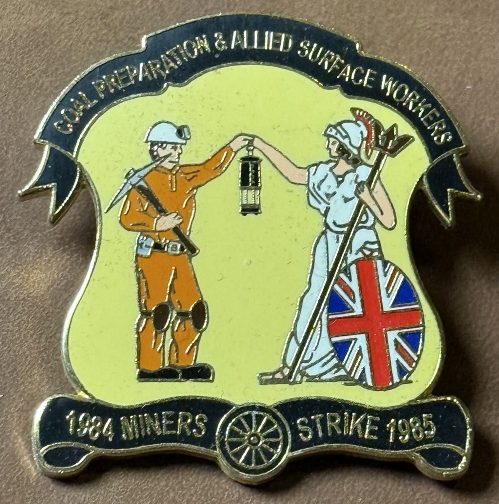 National Union of Mineworkers - Sacked Durham Miners 1984/85