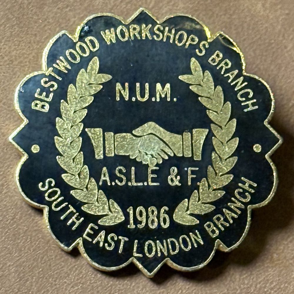 Associated Society of Locomotive Engineers and Firemen/National Union of Mineworkers - Dinnington London Bridge 1984