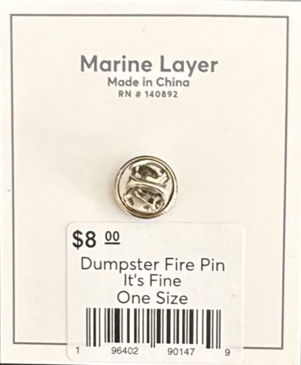 Marine Layer - Dumpster Fire (It’s Fine) - Marine Layer pin collectible [Barcode 196402901479] - Main Image 2