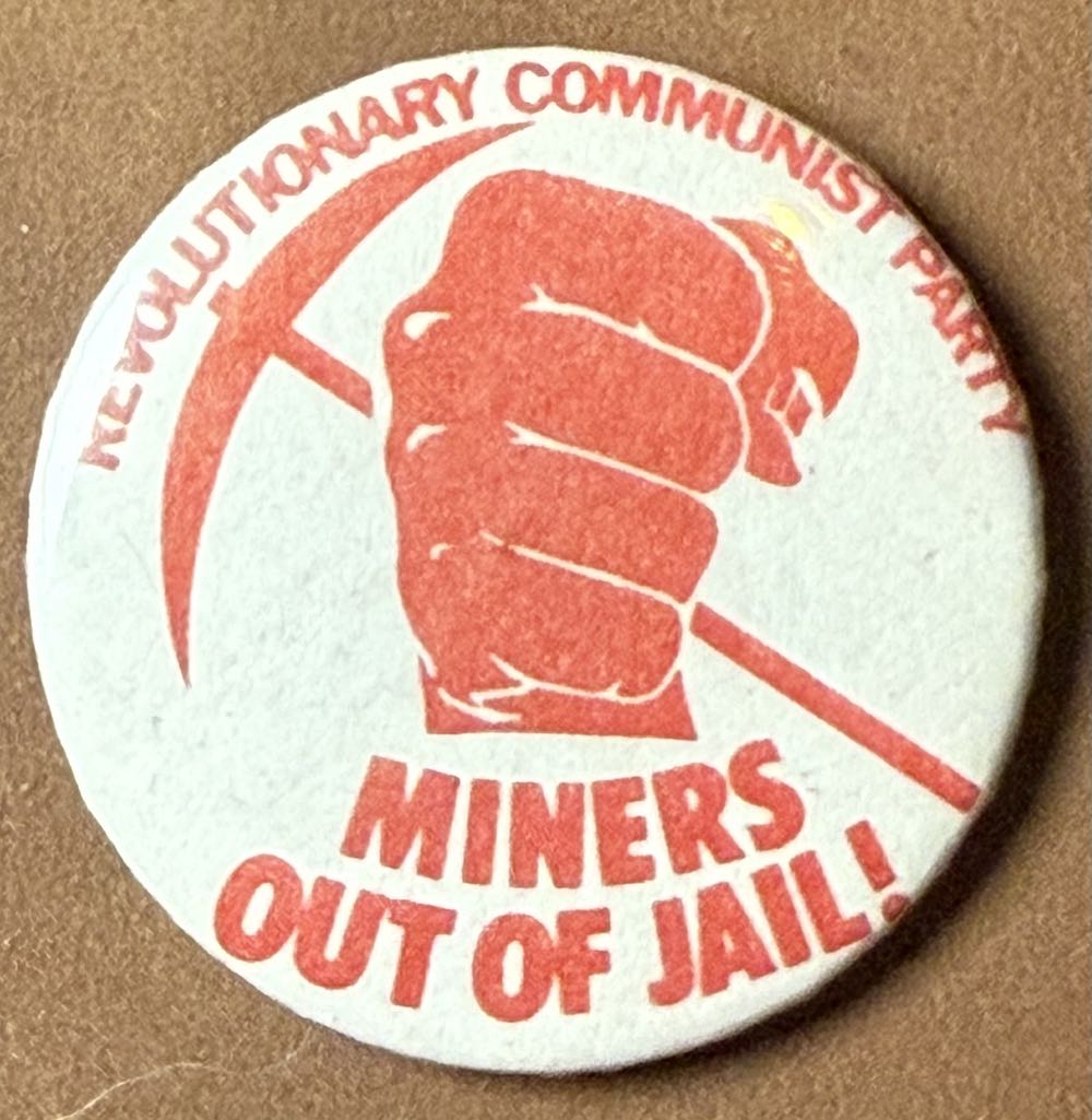 National Union of Mineworkers - Orgreave 95 Not Guilty 1984/85