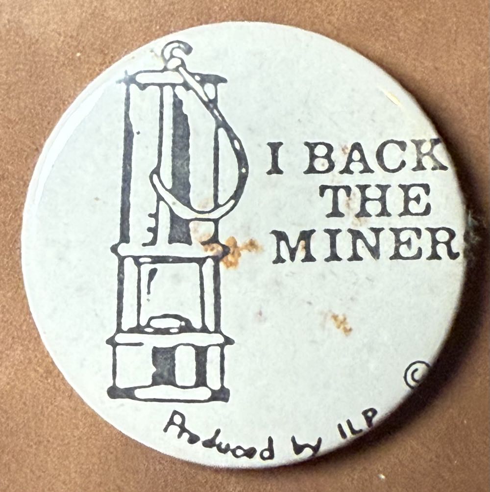 National Union of Mineworkers - Support The Miners 1984