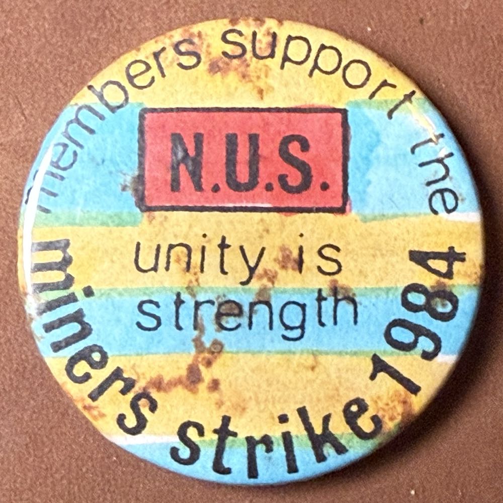 National Union of Mineworkers - Bentley 1984/85