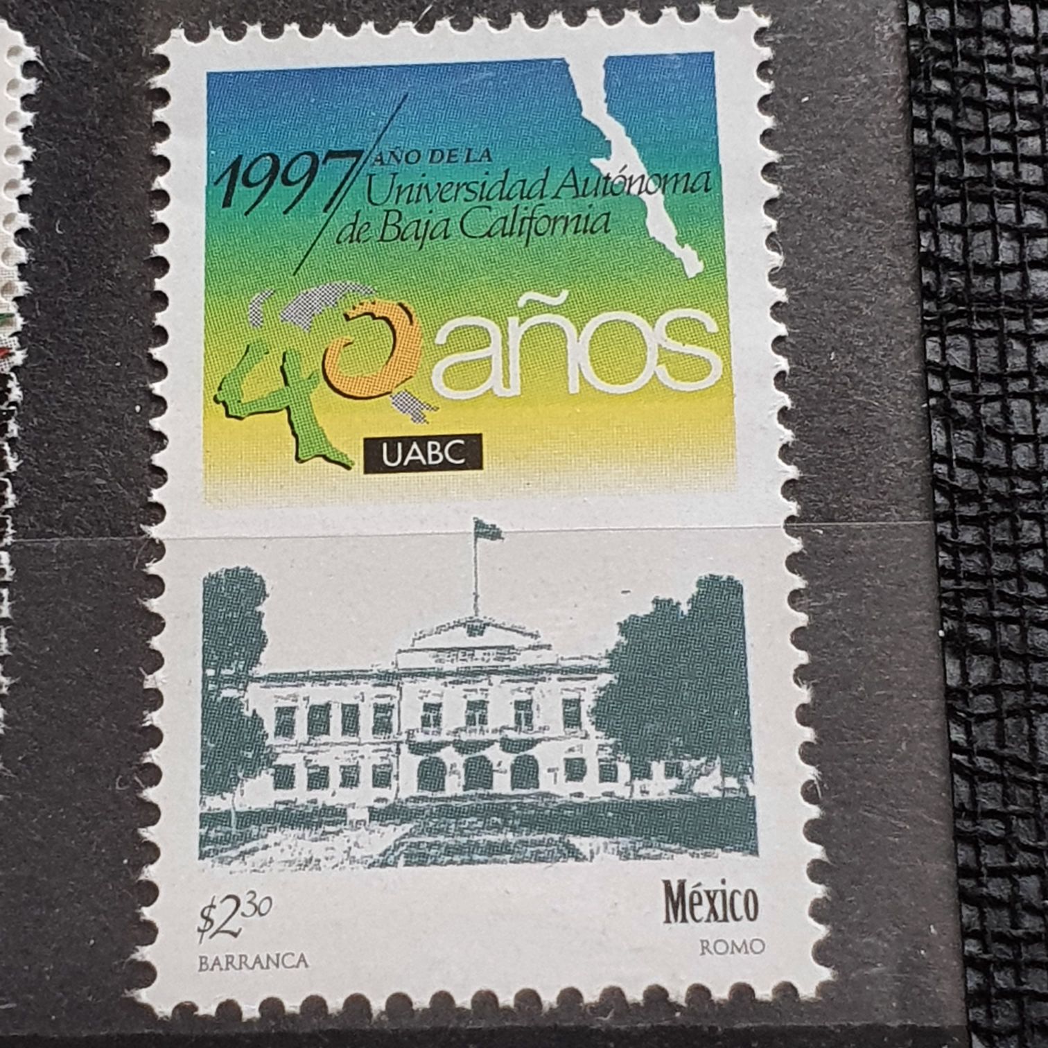 40 Años De La Universidad De La Universidad Autónoma De Baja California  stamp collectible - Main Image 2