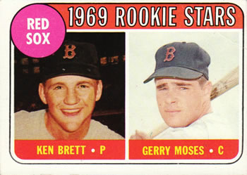 Red Sox 1969 Rookie Stars (Ken Brett / Gerry Moses)