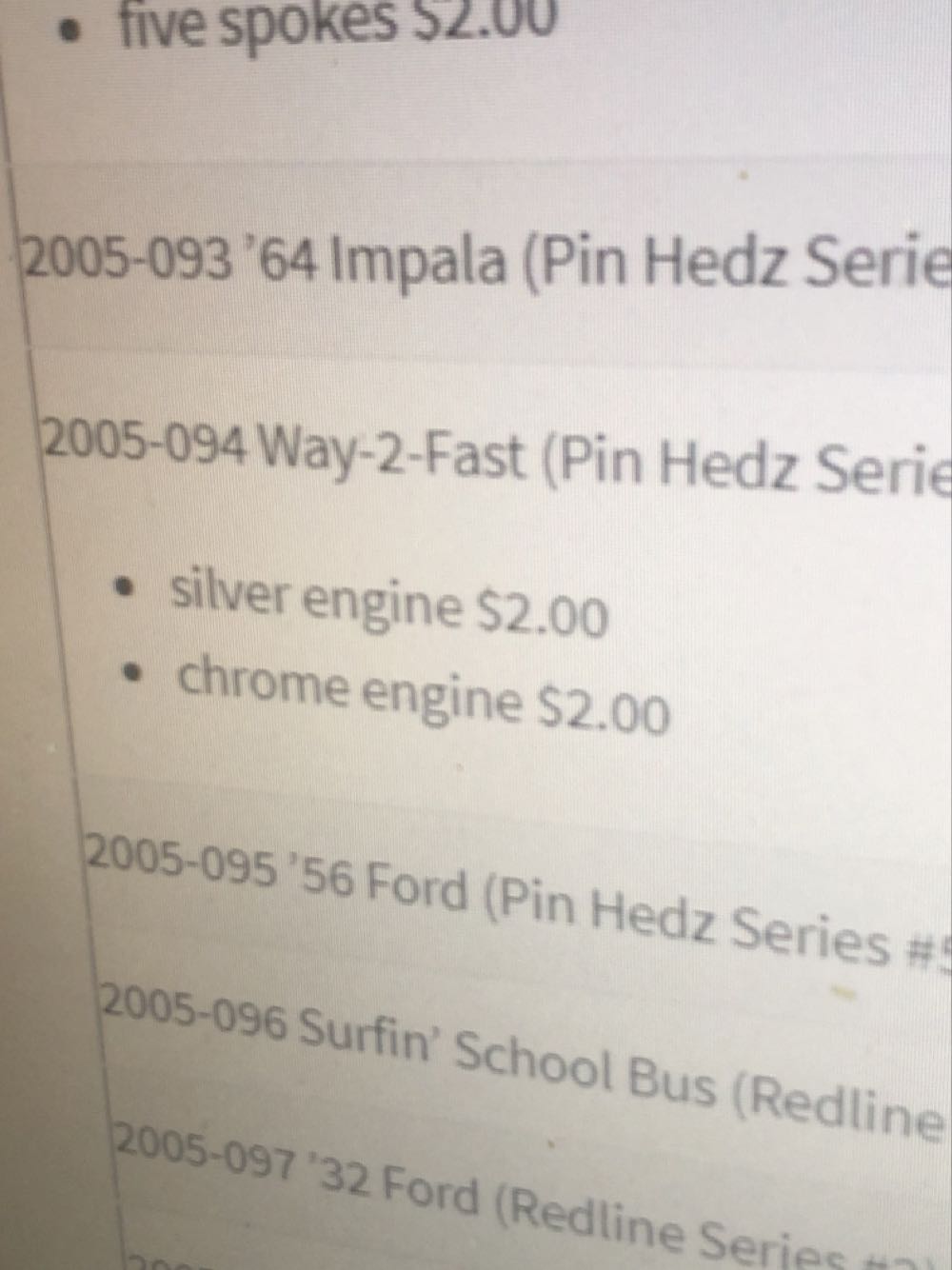 Way 2 Fast - 2005 Pin Hedz toy car collectible - Main Image 3