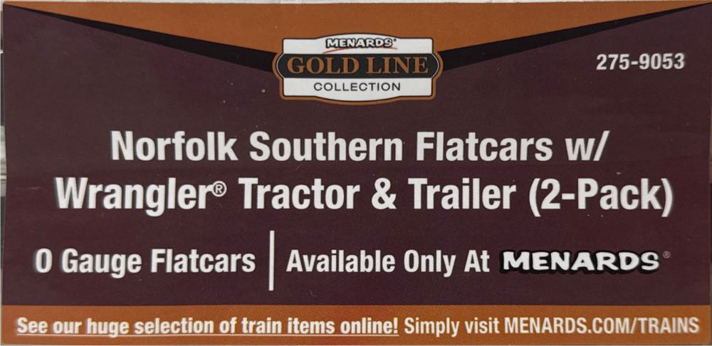 Norfolk Southern Menards 9853 & 10605 Flatcars w/WRANGLER Tractor & Trailer 275-9053 - Menards model trains collectible [Barcode 753429202295] - Main Image 3