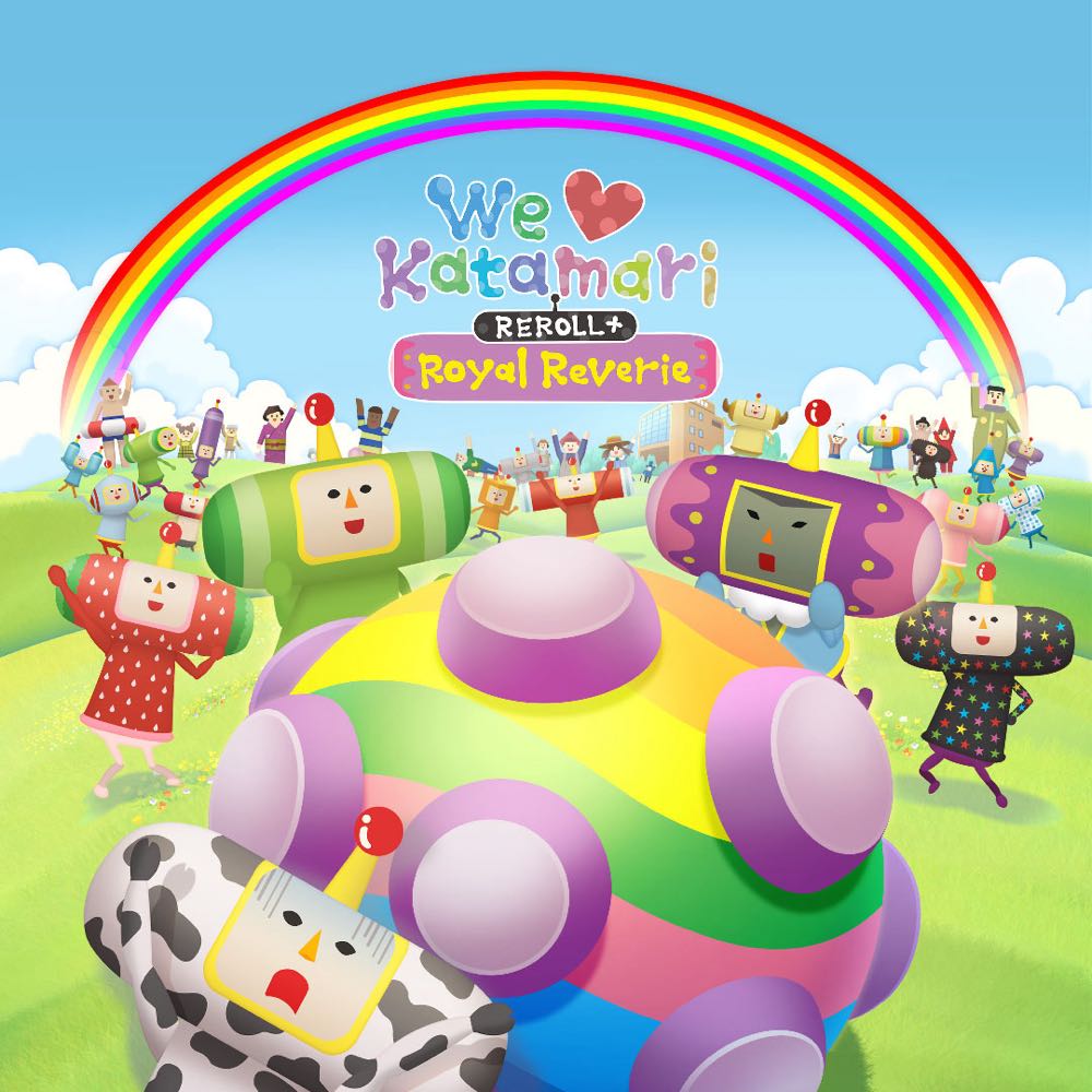 We Love Katamari Reroll+ Royal Reverie