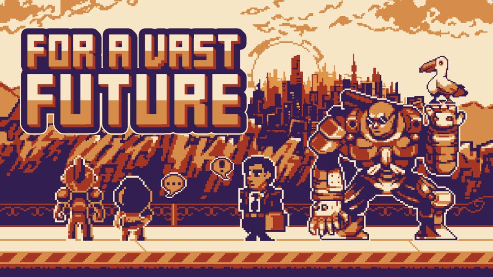 For A Vast Future